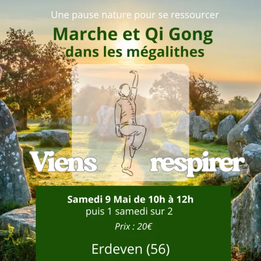 Marche & Qi Gong dans les mégalithes, Auray, Marie-Pierre Ferland